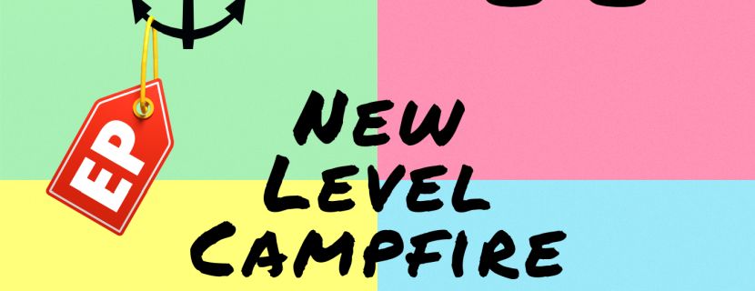 New Level Campfire